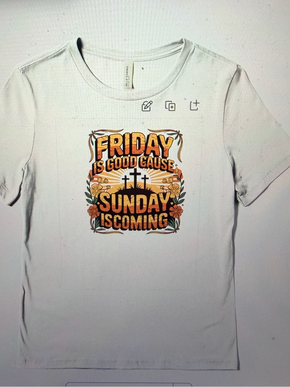 White Graphic Tee - "Friday is Good Cause, Sunday is Coming"